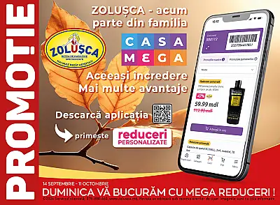 Ofertă ZOLUŞCA 14.09.2026 - 11.10.2026